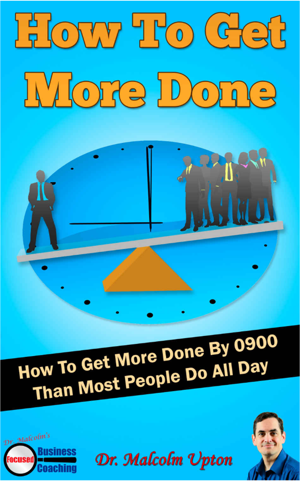 How To Get More Done